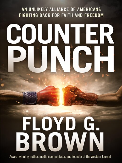 Title details for Counterpunch by Floyd G Brown - Available